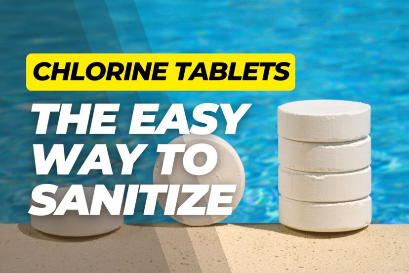 Stack of chlorine tablets on pool coping with blue pool water in the background and bold overlay text.