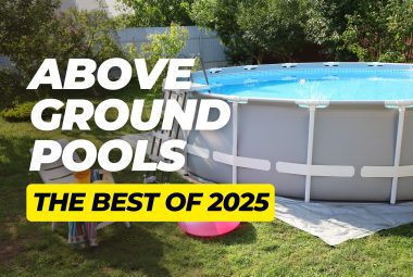 Featured image of a large above ground pool in a backyard, filled with water and overlaid with bold text.