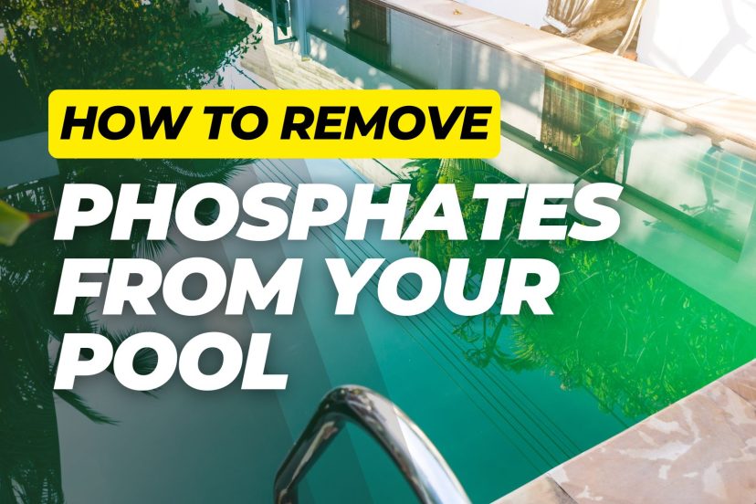 Pool with green algae water caused by high phosphates, overlaid with bold text that reads “How to Remove Phosphates from Your Pool”